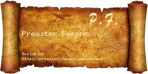 Preszter Ferenc névjegykártya